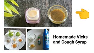 ಚಳಿಗಾಲದಲ್ಲಿ ಕಾಡುವ ಶೀತ ,ಕೆಮ್ಮಿಗೆ ಮನೆಮದ್ದು#Homemade Vicks and Cough Syrup#natural