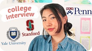 College Interview Tips + Questions for Stanford, Yale, UPenn