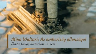 Waltari: Az emberiség ellenségei, Korinthosz, 1. rész