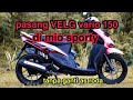 pasang velg Vario 150 di mio sporty