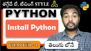 Python Tutorial For Beginners | Python Tutorial | Suresh Techs | Install Python | Chapter 2