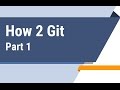 Git Tutorial Part 1