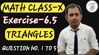 Triangles Class-10 Exercise-6.5 (Q. No. 1 to 5) | Triangles Ch-6 Ex-6.5 |