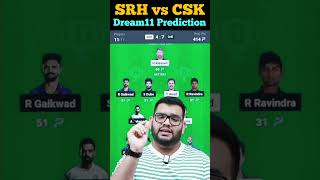 SRH vs CHE Dream11 Prediction|SRH vs CSK Dream11 Prediction| #srhvscsk #dream11  #srhvschedream11