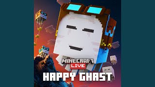 Happy Ghast Song (Minecraft Live Version)