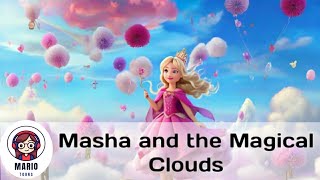 Masha and the Magical Clouds | English cartoon | princess stories | @mariotoons English