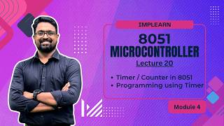 Timer section in 8051 microcontroller | Timer based assembly programming | 8051 MC | Lecture 20