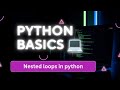 Nested loop in. Python 