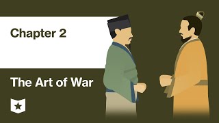 The Art of War by Sun Tzu | Chapter 2: Waging War