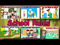 School Rules for kids | Rules of school and Classroom | How to maintain Discipline in school