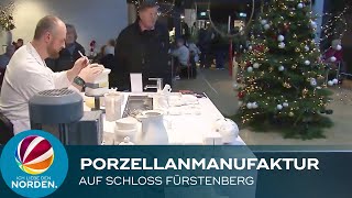 Ein Besuch in der Porzellanmanufaktur: Weihnachtsmarkt auf Schloss Fürstenberg