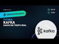 Tutorial: Kafka | Semana de Dados 2024