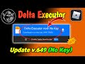 Delta Executor Mobile New Update V649 | No Lag | Fluxus Executor Mobile/Pc Roblox