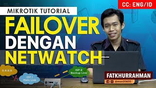 Failover With Netwatch - MIKROTIK TUTORIAL [ENG SUB]