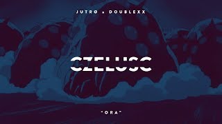 JUTRØ X DOUBLEXX - ORA