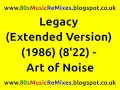 Legacy (Extended Version) - Art of Noise | 80s Club Mixes | 80s Club Music | 80s Dance Music