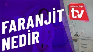 Faranjit Nedir?