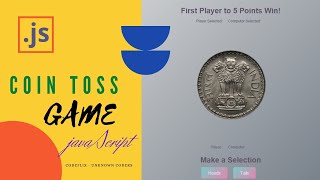 Coin Toss Game for beginners using Javascript, HTML and CSS