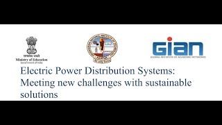 Session 13: GIAN Course on Electric Power Distribution Systems