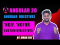 Mastering Angular 20 Directives: ngIf, ngFor, ngClass & Custom Directive | Angular 20 Tutorial