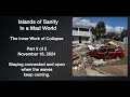 Islands of Sanity in a Mad World. Part 2 of 2. Month 3. SAT #3. Space-Holding for Trauma Sharing.