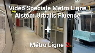 Vidéo Spéciale [MÉTRO] Ligne 1 Alstom Ublrais Fluence + {MÉTRO} Ligne 2