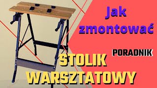 Stolik warsztatowy - Jak złożyć  tani stół warsztatowy, krok po kroku