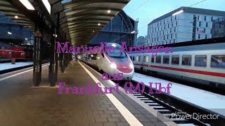 Manuelle Ansagen aus Frankfurt (M) Hbf