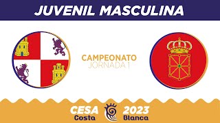 #CESACostaBlanca2023 - Juvenil Masculina | Castilla y León 🆚 Navarra