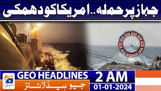 Geo Headlines 2 AM | US Navy helicopters destroy Houthi boats | 1st January 2024