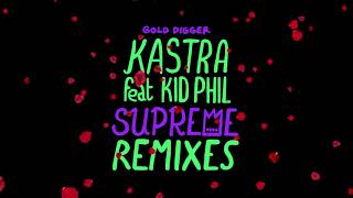 Kastra - Supreme (Thomas Anthony Remix) [Gold Digger Records]