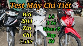 ZALO: 0334.916.923 HOTLINE: 0947.891.823 TEST MÁY CHI TIẾT LÔ 3 XE HONDA WAVE S ZIN ĐẸP RẺ CHỈ 7.XTR