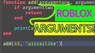 ROBLOX CODING TUTORIAL #6: ARGUMENTS and parameters!