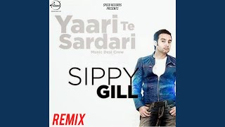 Yaari Te Sardari Remix