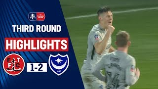 Second Half Goals See Pompey Through | Fleetwood Town 1-2 Portsmouth | Emirates FA Cup 19/20