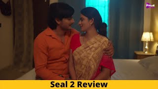 Seal 2 Official Trailer | Ayesha Kapoor | Ullu Web Series | Primeshots Upcoming Full Web | Kooku