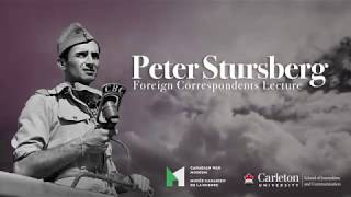 The Peter Stursberg Foreign Correspondents Lecture - Introduction