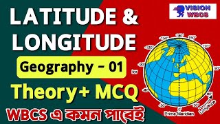 Complete Indian Geography [ Latitude & Longitude ] Class-1 [ Theory & MCQ ]