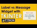 LABEL AND MESSAGE WIDGET WITH TKINTER |  LABEL AND MESSAGE WIDGET OPTIONS | PYTHON TUTORIAL