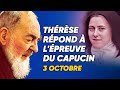 Surprise : des lettres de la petite Thérèse attendaient Padre Pio !