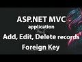 ASP.NET MVC - Add, edit, delete with foreign key (multiple tables) using entity framework