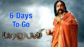 Baahubali - 6 Days to Go | Nasser as Bijjaladeva | Prabhas | Rana Daggubati | SS Rajamouli
