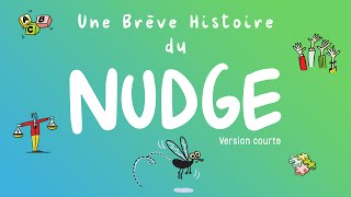 Une Brève Histoire du Nudge ㅡ Découvrez l'approche nudge pour changer les comportements