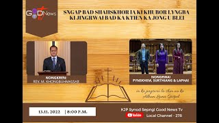 KA JINGSUK HAPDENG JONG KA JINGJYNJAR  || || ♦ A SERMON BY REV. M.KHONGBUHMASSAR ♦||