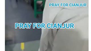 Pray for Cianjur " Gempa 5,6 SR "