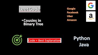 993 : Cousins in Binary Tree | Leetcode | code + Explanations | Python