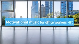 Motivational music for office workers MIX【For Work / Study】Restaurants BGM, Loun