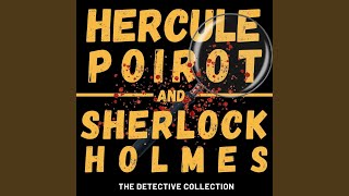 Chapter 569 - Poirot and Holmes