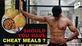 SHOULD YOU HAVE CHEAT MEALS OR CHEAT DAYS || INFO BY ALL ABOUT NUTRITION ||