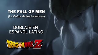 Dragon Ball Z: The Fall of Men - (Español Latino) HD